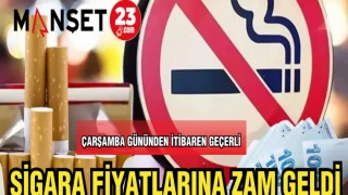 SİGARA FİYATLARINA ZAM GELDİ