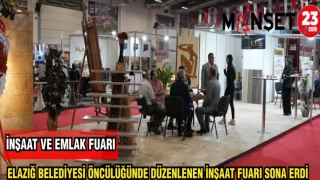 ELAZIĞ BELEDİYESİ ÖNCÜLÜĞÜNDE DÜZENLENEN İNŞAAT FUARI SONA ERDİ
