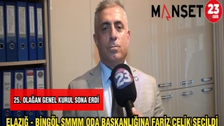 ELAZIĞ - BİNGÖL SMMM ODA BAŞKANLIĞINA FARİZ ÇELİK SEÇİLDİ