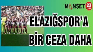 ELAZIĞSPOR'A BİR CEZA DAHA