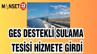 GES DESTEKLİ SULAMA TESİSİ HİZMETE GİRDİ