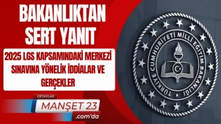 2025 LGS KAPSAMINDAKi MERKEZİ SINAVA YÖNELiK iDDiALAR VE GERÇEKLER