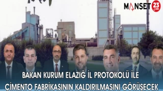 BAKAN KURUM İL PROTOKOLÜ İLE ÇİMENTO FABRİKASININ KALDIRILMASINI GÖRÜŞECEK