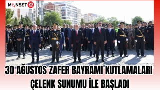 30 AĞUSTOS ZAFER BAYRAMI KUTLAMALARI ÇELENK SUNUMU İLE BAŞLADI