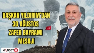 Başkan Yıldırım’dan 30 Ağustos Zafer Bayramı mesajı