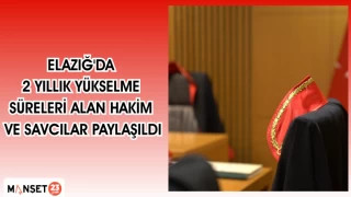 Elazığ'da 2 yıllık yükselme süreleri alan hakim ve savcılar paylaşıldı