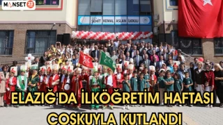 ELAZIĞ'DA İLKÖĞRETİM HAFTASI COŞKUYLA KUTLANDI