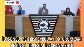 İl Genel Meclisi Eylül ayı oturumları beşinci birleşim ile sona erdi