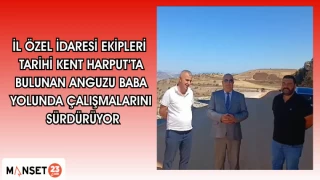 İl Özel İdaresi Ekipleri Tarihi Kent Harput’ta bulunan Anguzu Baba yolunda çalışmalarını sürdürüyor