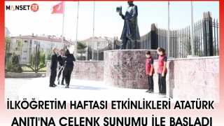 İlköğretim Haftası Etkinlikleri Atatürk Anıtı'na çelenk sunumu ile başladı