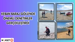 Keban Baraj Gölü'nde önemli denetimler gerçekleştirdi