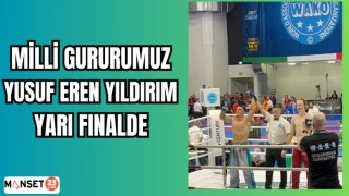 MİLLİ GURURUMUZ YUSUF EREN YILDIRIM YARI FİNALDE