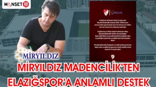Miryıldız Madencilik’ten Elazığspor’a Anlamlı Destek
