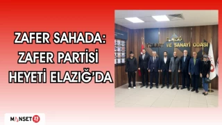 Zafer Sahada: Zafer Partisi Heyeti Elazığ’da