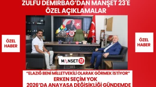 Zülfü Demirbağ’dan Manşet 23'e Özel Açıklamalar