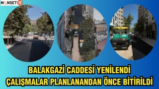BALAKGAZİ CADDESİ YENİLENDİ, ÇALIŞMALAR PLANLANANDAN ÖNCE BİTİRİLDİ