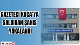 Gazeteci Koca’ya Saldıran Şahıs Yakalandı