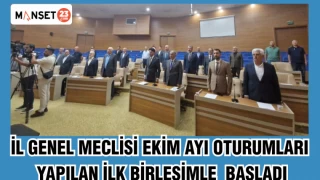 İL GENEL MECLİSİ EKİM AYI OTURUMLARI YAPILAN İLK BİRLEŞİMLE BAŞLADI
