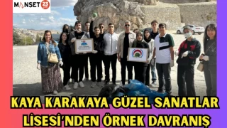 KAYA KARAKAYA GÜZEL SANATLAR LİSESİ ÖĞRENCİLERİNDEN ÖRNEK DAVRANIŞ