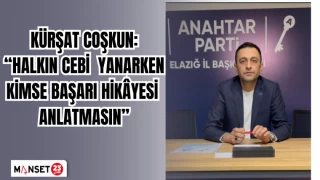Kürşat Coşkun: “Halkın cebi yanarken kimse başarı hikâyesi anlatmasın”
