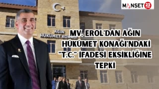 MV. EROL'DAN AĞIN HÜKÜMET KONAĞI'NDAKİ "T.C." İFADESİ EKSİKLİĞİNE TEPKİ