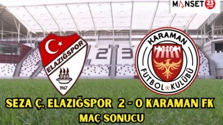 SEZA Ç. ELAZIĞSPOR 2 - 0 KARAMAN FK MAÇ SONUCU