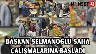 BAŞKAN SELMANOĞLU SAHA ÇALIŞMALARINA BAŞLADI