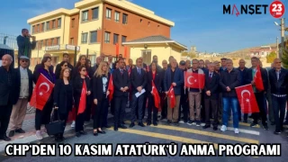 CHP'DEN 10 KASIM ATATÜRK'Ü ANMA PROGRAMI