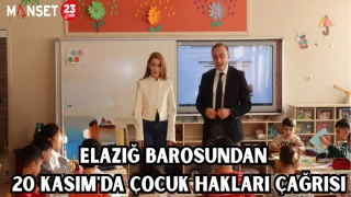 ELAZIĞ BAROSUNDAN 20 KASIM'DA ÇOCUK HAKLARI ÇAĞRISI