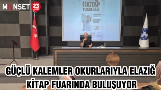 GÜÇLÜ KALEMLER OKURLARIYLA ELAZIĞ KİTAP FUARINDA BULUŞUYOR