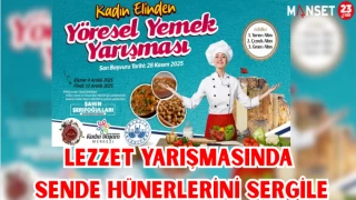 LEZZET YARIŞMASINDA SENDE HÜNERLERİNİ SERGİLE