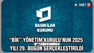 "BİK" Yönetim Kurulu’nun 2025 Yılı 29. bugün gerçekleştirildi
