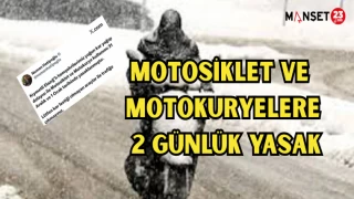 Motosiklet ve Motokuryelere 2 günlük yasak