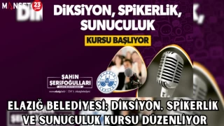 Elazığ Belediyesi; Diksiyon, Spikerlik ve Sunuculuk Kursu Düzenliyor