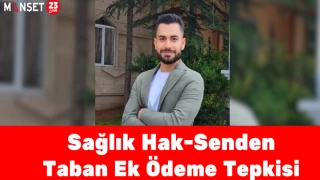 Sağlık Hak-Senden Taban Ek Ödeme Tepkisi