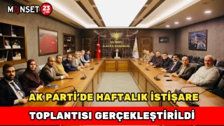 AK Parti’de Haftalık İstişare Toplantısı Gerçekleştirildi