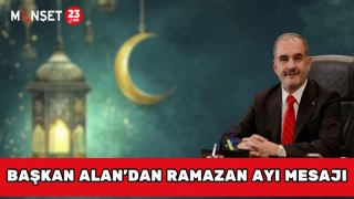 Başkan Alan'dan Ramazan Ayı Mesajı