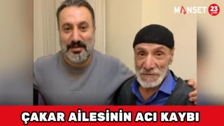 Çakar Ailesinin Acı Kaybı