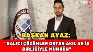Miraç Ayaz: “Kalıcı Çözümler Ortak Akıl ve İş Birliğiyle Mümkün”