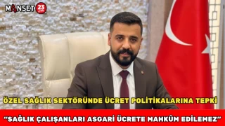 Özel Sağlık Sektöründe Ücret Politikalarına Tepki: “Sağlık Çalışanları Asgari Ücrete Mahkûm Edilemez”