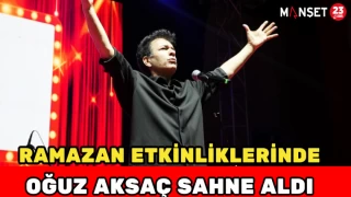 Ramazan Etkinliklerinde Oğuz Aksaç Sahne Aldı