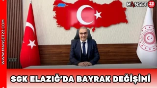 SGK Elazığ’da Bayrak Değişimi