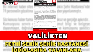 Valilikten Fethi Sekin Şehir Hastanesi İddialarına Yalanlama