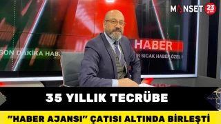 35 Yıllık Tecrübe "Haber Ajansı" Çatısı Altında Birleşti