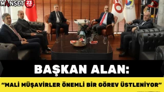 Başkan Alan: Mali Müşavirler Önemli Bir Görev Üstleniyor
