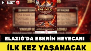 ELAZIĞ’DA ESKRİM HEYECANI İLK KEZ YAŞANACAK