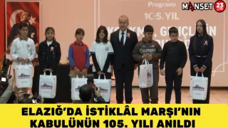 Elazığ’da İstiklâl Marşı’nın Kabulünün 105. Yılı Anıldı