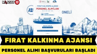 Fırat Kalkınma Ajansı Personel Alımı Başvuruları Başladı