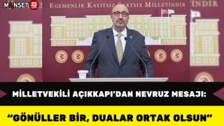 Milletvekili Açıkkapı’dan Nevruz Mesajı: “Gönüller Bir, Dualar Ortak Olsun”