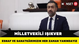 Milletvekili Işıkver: Esnaf ve Sanatkârımızın Her Zaman Yanındayız